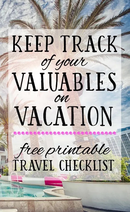 There's nothing worse than leaving something valuable behind in a hotel or rental when you're on vacation. This printable travel checklist will help you ensure that it never happens to you!